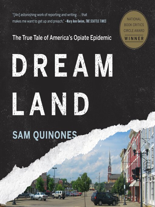 Title details for Dreamland by Sam Quinones - Available